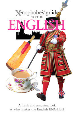 The Xenophobe's Guide to the English